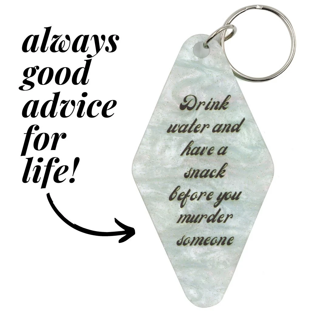 Drink Water Before You Murder Someone Keychain in Marble Mint - Image 6
