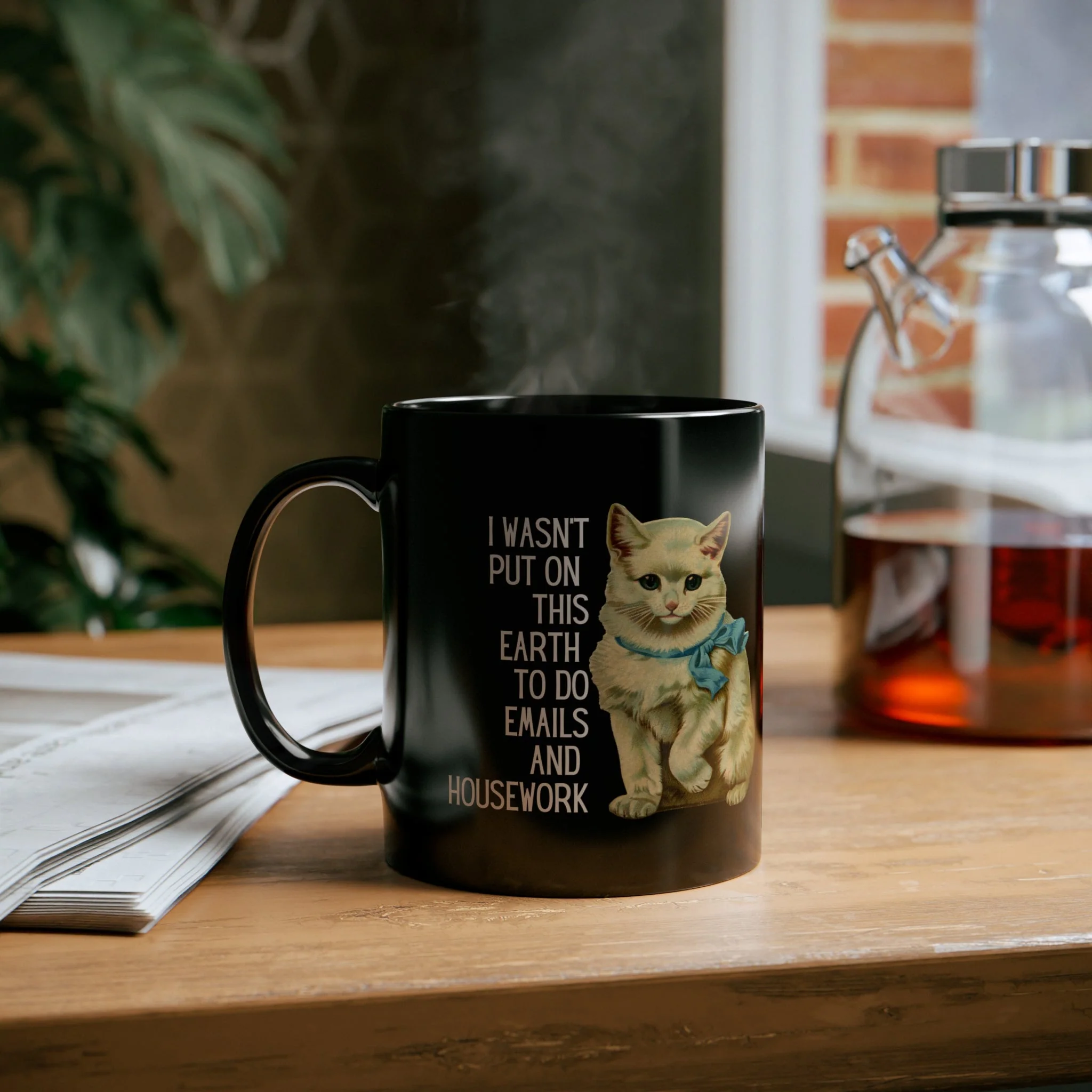 I Wasn't Put On This Earth To do Emails And Housework Black Kitten Mug - Image 6