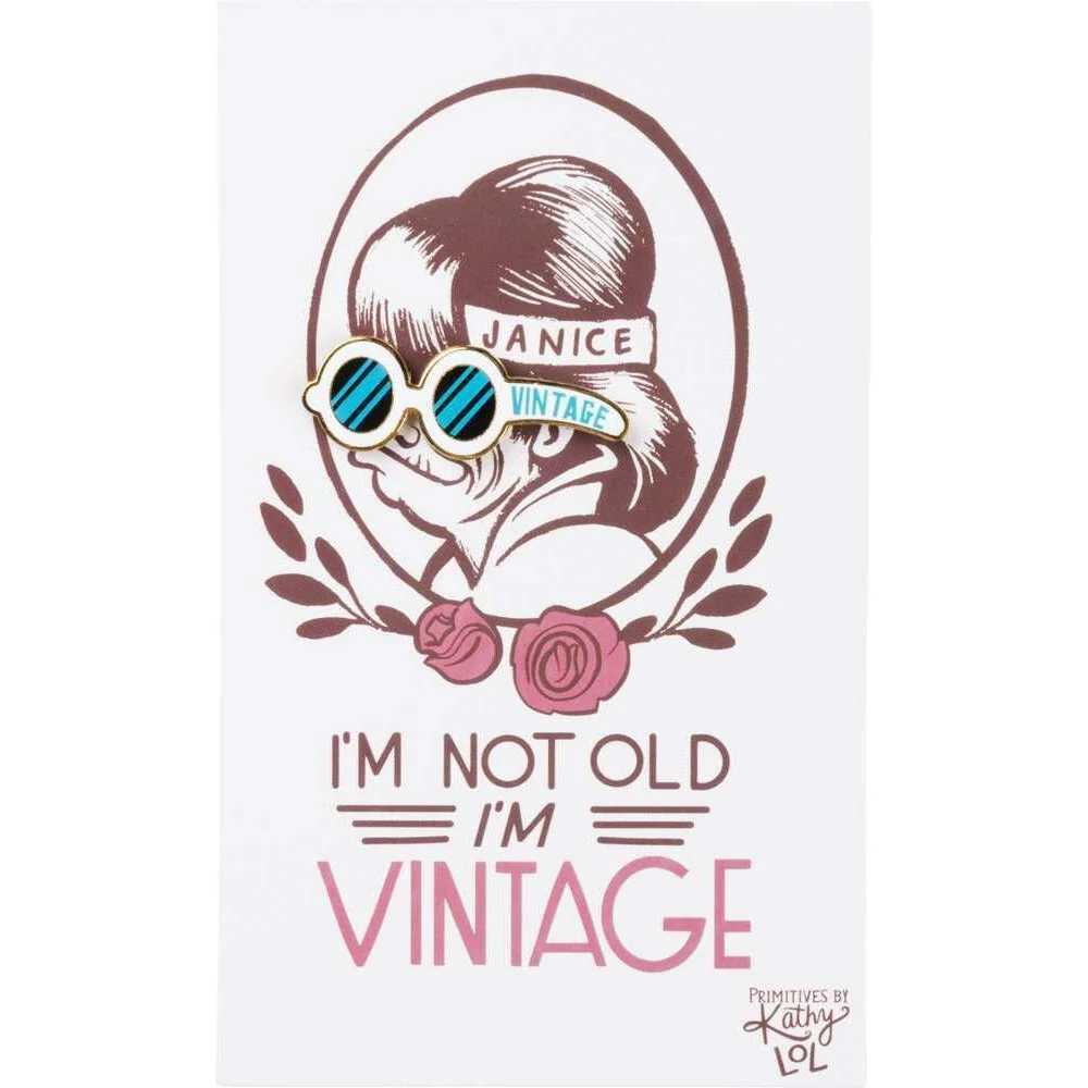I'm Not Old, I'm Vintage Enamel Pin - Image 3