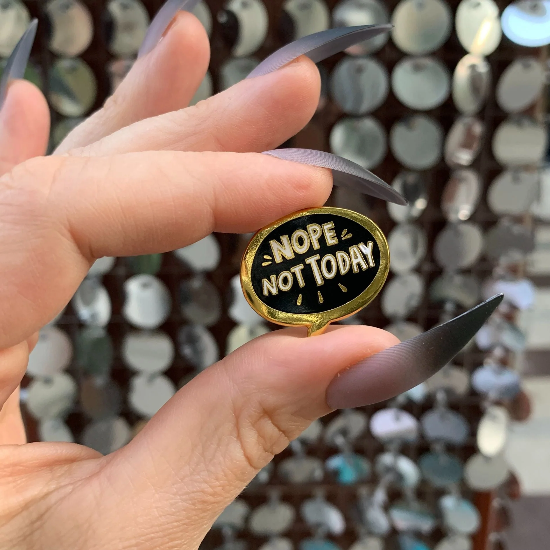 Nope, Not Today Enamel Pin in Bubble Design - Image 8