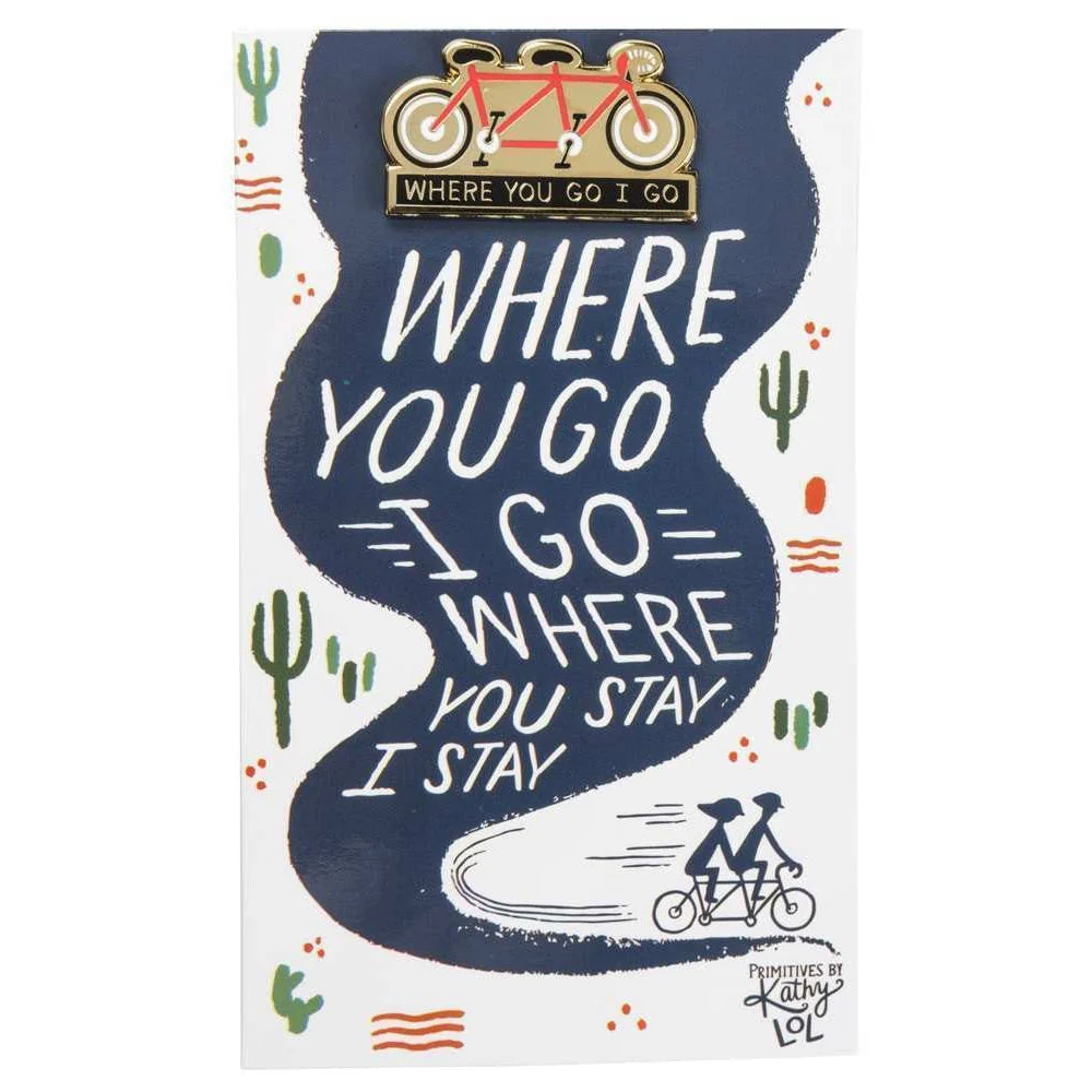 Where You Go I Go - Where You Stay I Stay Enamel Pin in Tandem Bike - Image 10